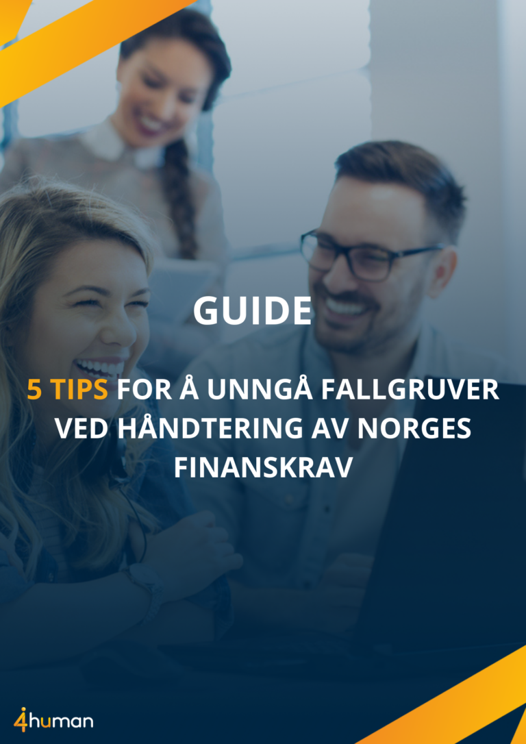 Guide: 5 tips for å unngå fallgruver ved håndtering av Norges finanskrav