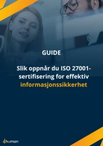 Guide – ISO 27001 Informasjonssikkerhet