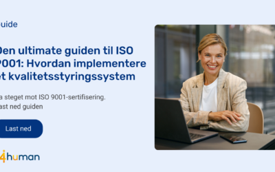 Den ultimate guiden til ISO 9001: Hvordan implementere et kvalitetsstyringssystem