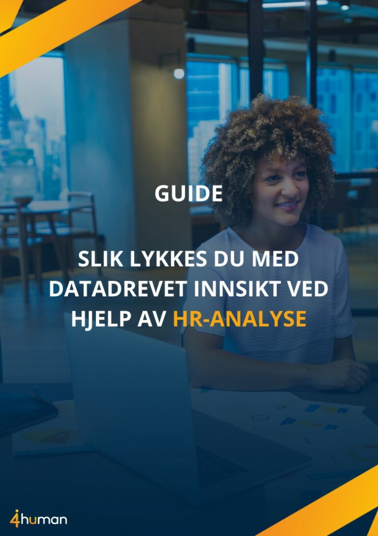 Guide: Slik lykkes du med datadrevet innsikt ved hjelp av HR-analyse – Tips & triks