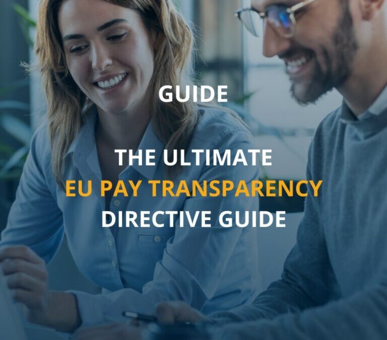 The Ultimate EU Pay Transparency Directive Guide