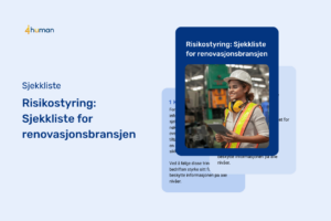 Sjekkliste: Risikostyring for renovasjonsbransjen