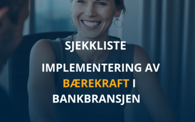 Sjekkliste: Implementering av bærekraft i bankbransjen