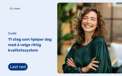 11 steg som hjelper deg med å velge riktig kvalitetssystem